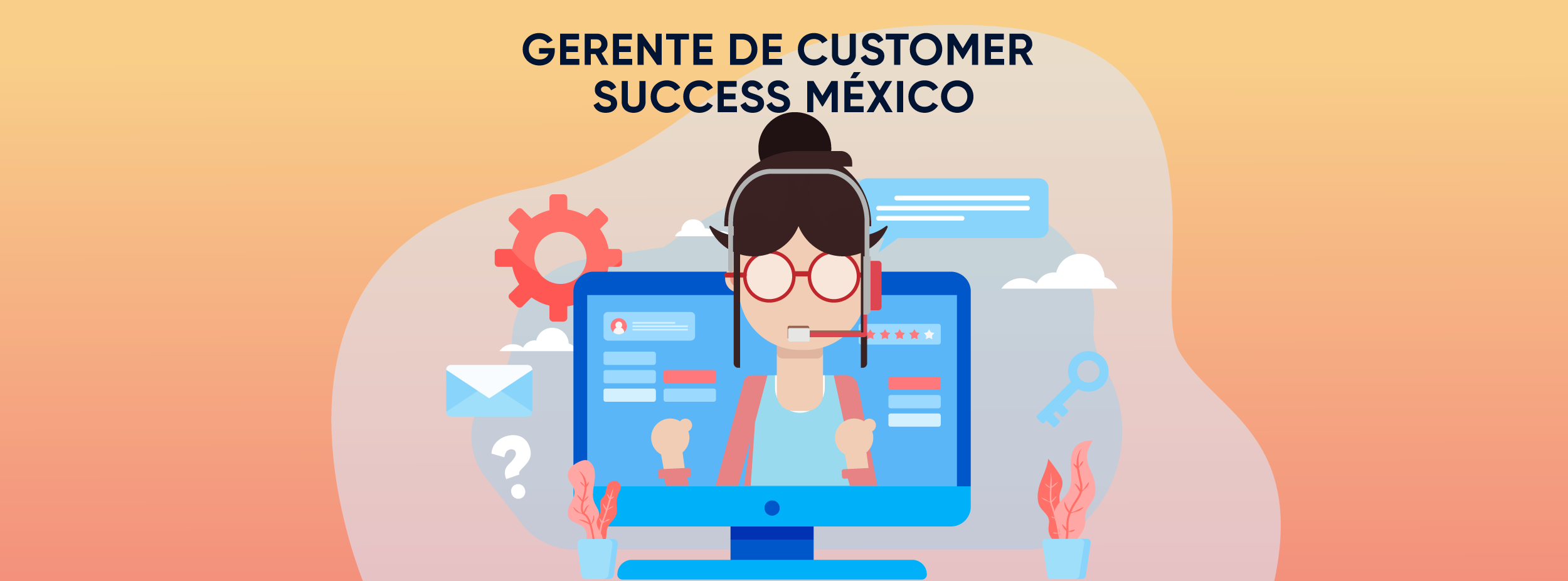 Buscamos Gerente de Customer Success - México
