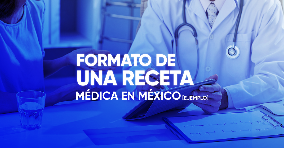 Formato de una receta médica en México